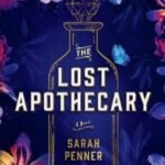 The Lost Apothecary by Sarah Penner USA