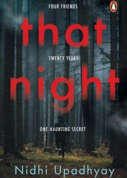 That Night by Nidhi Upadhyay USA