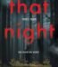 That Night by Nidhi Upadhyay USA