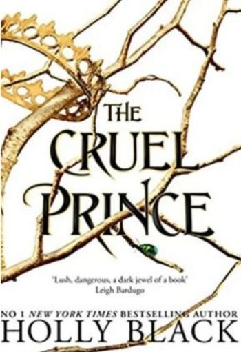 The Cruel Prince by Holly Black USA The Cruel Prince by Holly Black USA