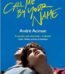 Call Me By Your Name by André Aciman USA