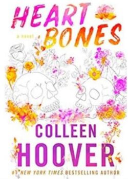 Heart Bones by Colleen Hoover USA