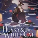 Husky and His White Cat Shizun Volume 3 by Rou Bao Bu Chi Rou