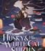 1136 Husky His White Cat Shizun Vol 3 by Rou Bao Bu Chi Rou edited