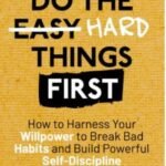 Do the Hard Things First by Scott Allan USA