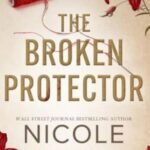 The Broken Protector by Nicole Snow USA