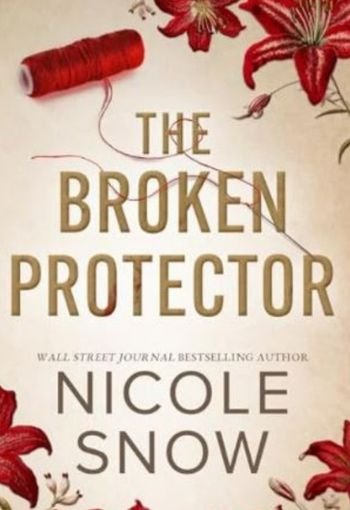 The Broken Protector by Nicole Snow USA