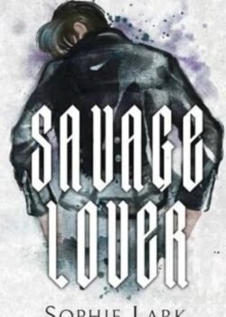 Savage Lover by Sophie Lark USA