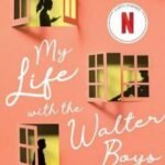 My Life with the Walter Boys by Ali Novak USA