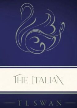The Italian by T L Swan USA