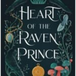 Heart of the Raven Prince by Tessonja Odette USA