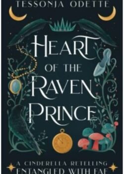 Heart of the Raven Prince by Tessonja Odette USA