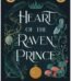 Heart of the Raven Prince by Tessonja Odette USA