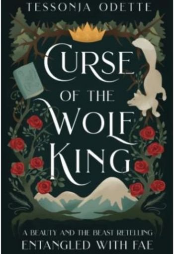 Curse of the Wolf King by Tessonja Odette USA Curse of the Wolf King by Tessonja Odette USA