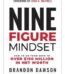 Nine-Figure Mindset by Brandon Dawson USA