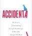 Accidental by Tim James USA