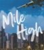 Mile High by Liz Tomforde USA