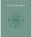 The Way Forward by Yung Pueblo USA