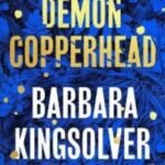 Demon Copperhead by Barbara Kingsolver USA