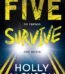 Five Survive by Holly Jackson USA