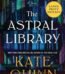 The Astral Library by Kate Quinn USA