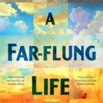 A Far-Flung Life by M. L. Stedman USA