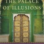The Palace of Illusions by Chitra Banerjee Divakaruni USA