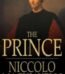 The Prince by Niccolo Machiavelli USA