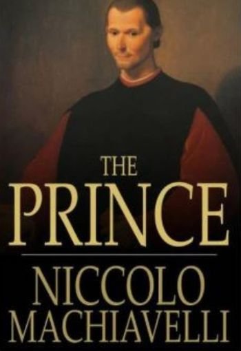 The Prince by Niccolo Machiavelli USA The Prince by Niccolo Machiavelli USA