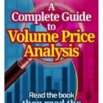 A Complete Guide to Volume Price Analysis by Anna Coulling USA
