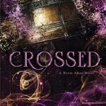 Crossed by Emily McIntire USA