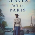 Until Leaves Fall in Paris by Sarah Sundin