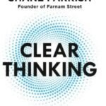 Clear Thinking by Shane Parrish USA