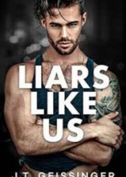 Liars Like Us by J.T. Geissinger USA