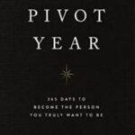 The Pivot Year by Brianna Wiest USA