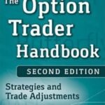 The Option Trader Handbook by George Jabbour & Philip H. Budwick USA