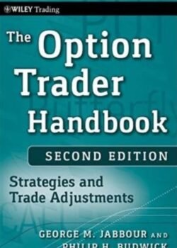 The Option Trader Handbook by George Jabbour & Philip H. Budwick USA