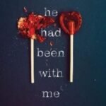 If He Had Been with Me by Laura Nowlin USA