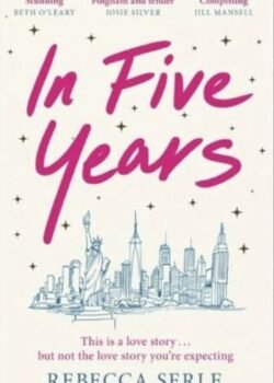 In Five Years by Rebecca Serle USA