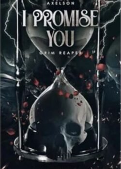 I Promise You by Lexie Axelson USA