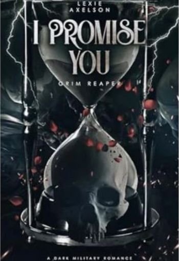 I Promise You by Lexie Axelson USA