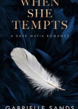 When She Tempts by Gabrielle Sands USA