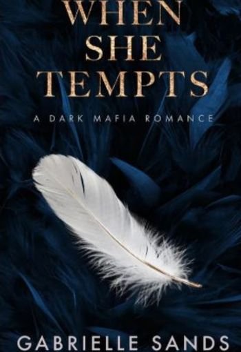 When She Tempts by Gabrielle Sands USA When She Tempts by Gabrielle Sands USA