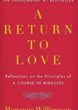 A Return to Love by Marianne Williamson USA