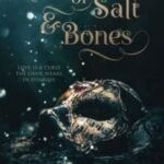 Master of Salt & Bones by Keri Lake and Julie Belfield USA
