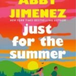 Just for the Summer by Abby Jimenez USA