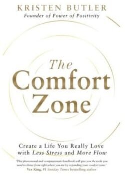 The Comfort Zone by Kristen Butler USA