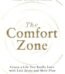 The Comfort Zone by Kristen Butler USA