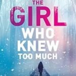 The Girl Who Knew Too Much by Vikrant Khanna USA
