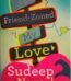 She Friend-Zoned My Love by Sudeep Nagarkar USA
